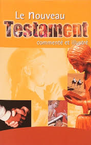 nouveau testament commente