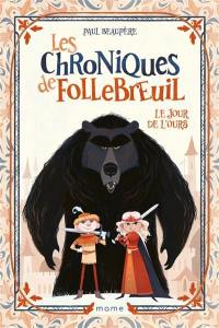 Les Chroniques de Follebreuil