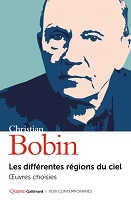 Christian Bobin, les différentes régions du ciel