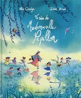 La vie de Mademoiselle Papillon